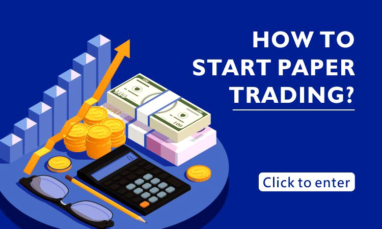 How To Start Paper Trading